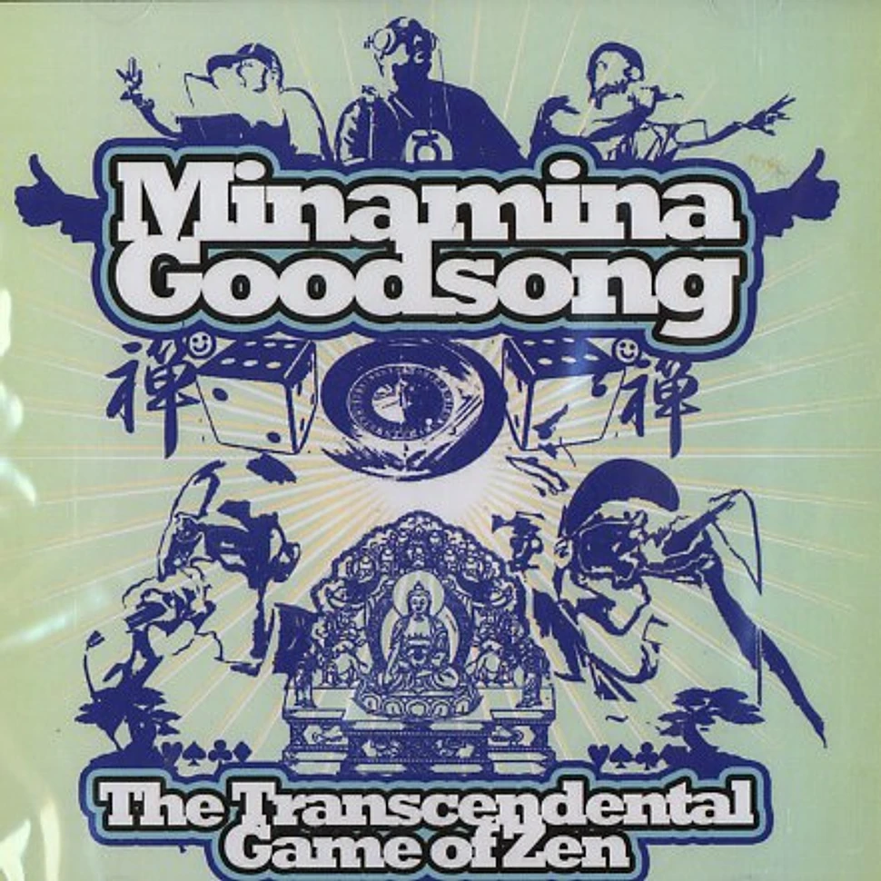 Minamina Goodsong - The transcendental game of zen