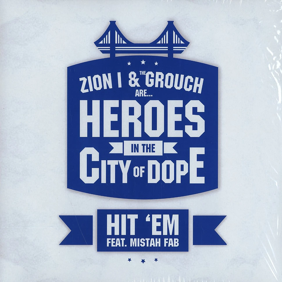 Zion I & The Grouch - Hit 'em feat. Mistah FAB