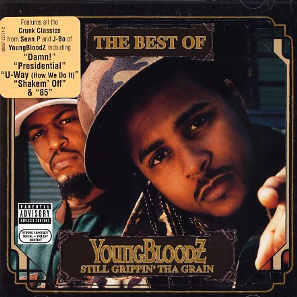 Youngbloodz - The best of ...