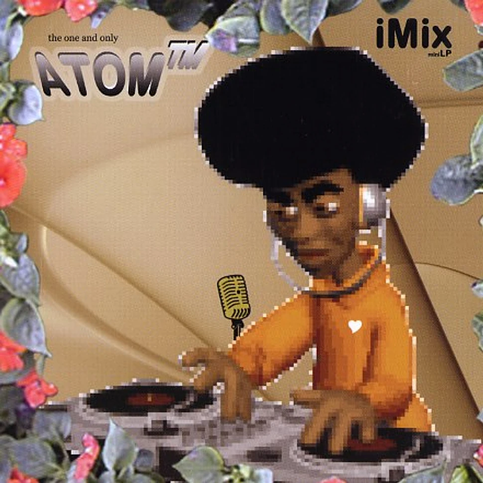 Atom TM - iMix mini LP