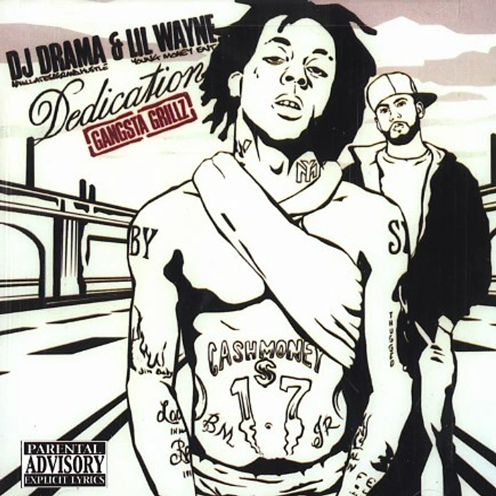 DJ Drama & Lil Wayne - Dedication