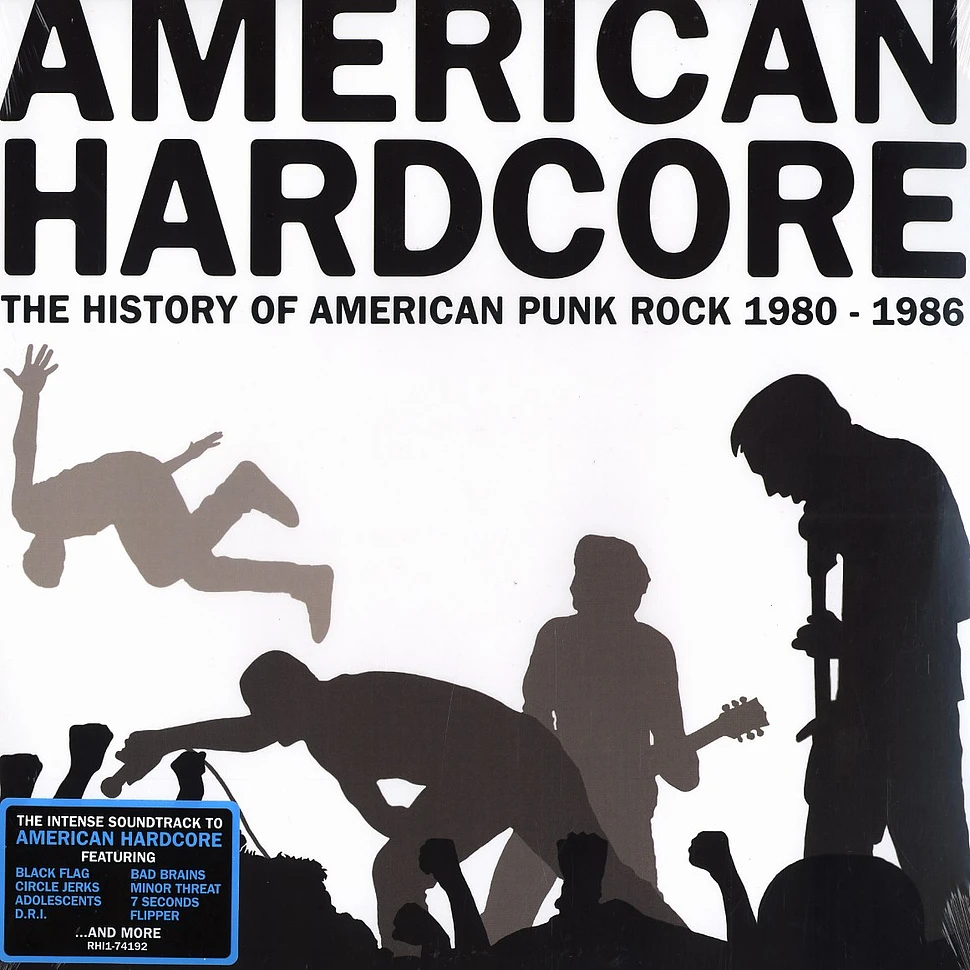 American Hardcore - The history of American punk rock 1980-1986