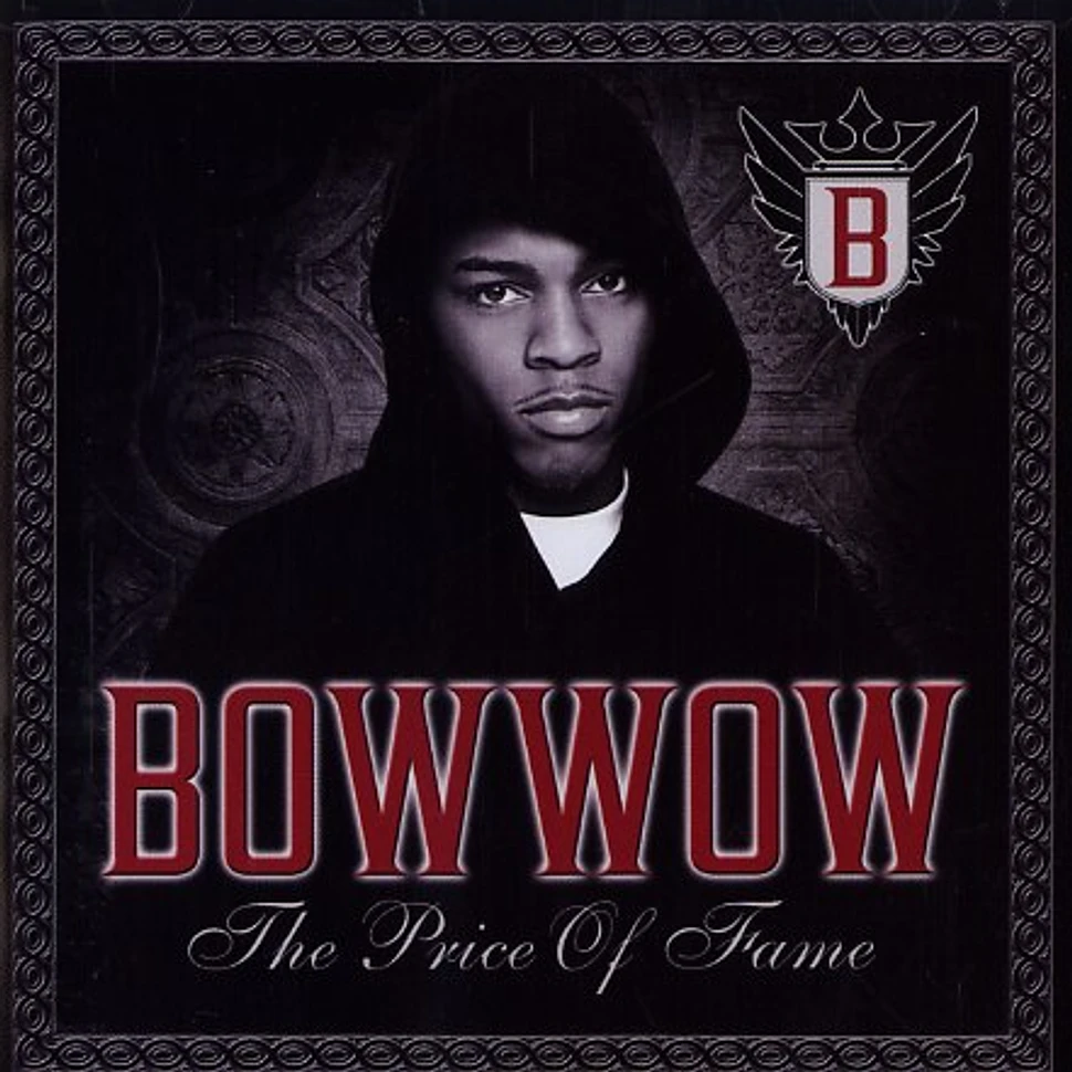 Bow Wow - Price of fame