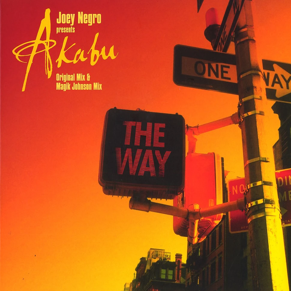 Joey Negro presents Akabu - The way
