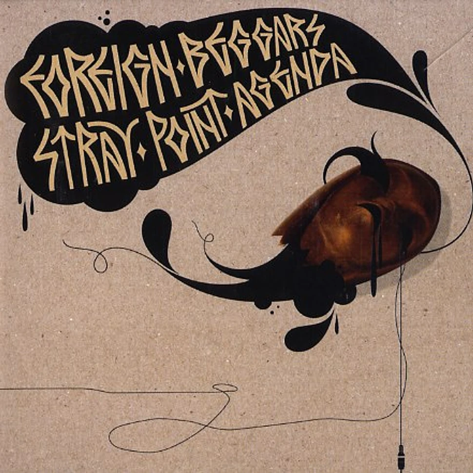 Foreign Beggars - Stray point agenda