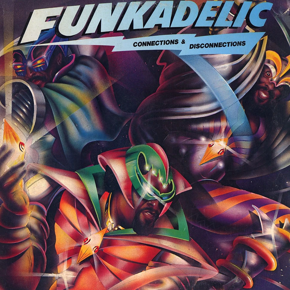 Funkadelic - Connections & Disconnections