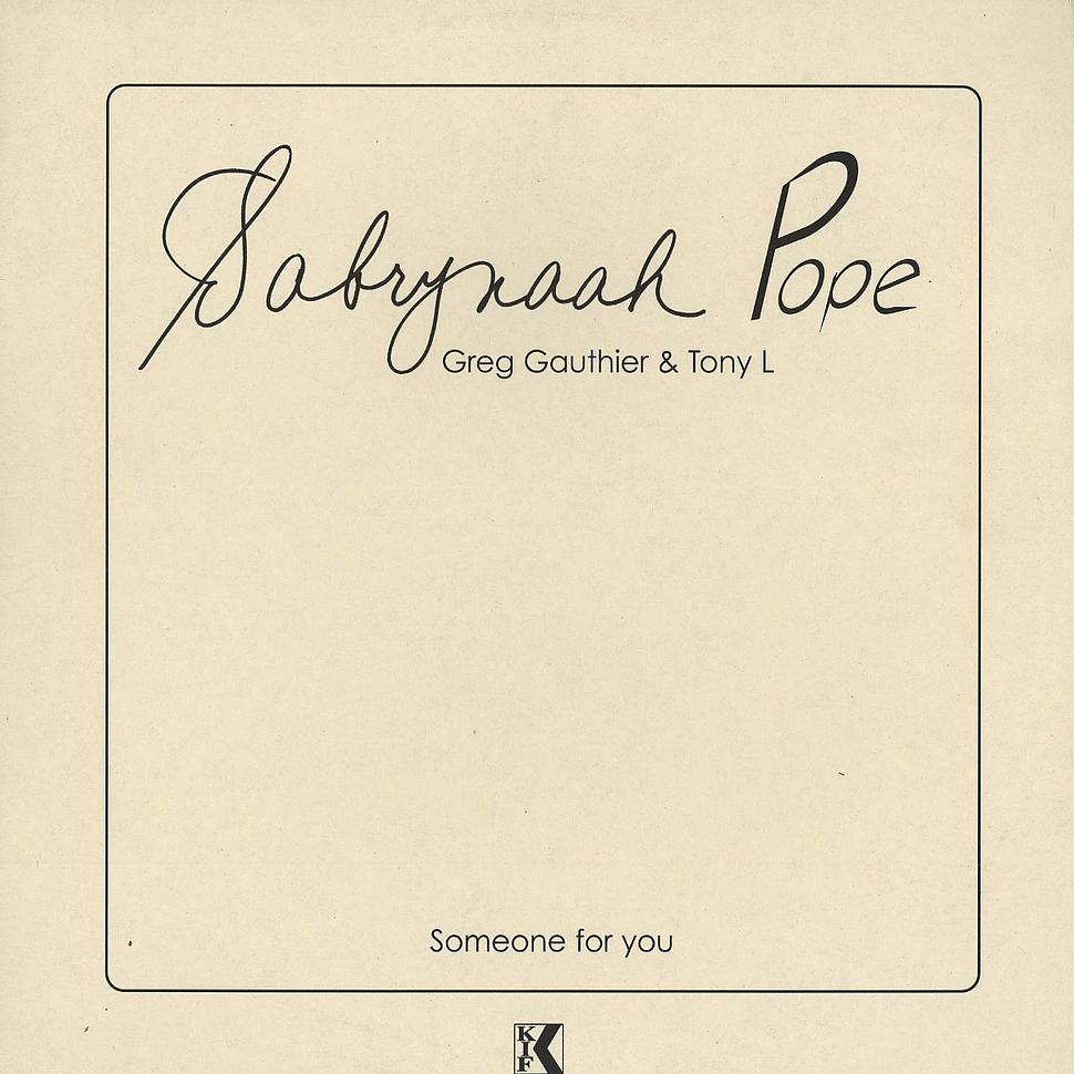 Sabrynaah Pope - Someone for you