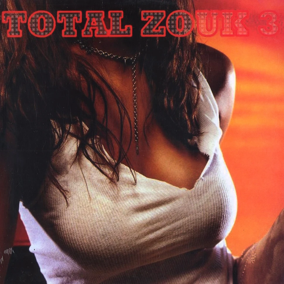 Total Zouk - Volume 3