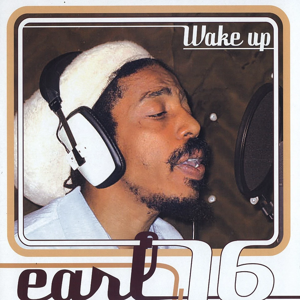Earl 16 - Wake up