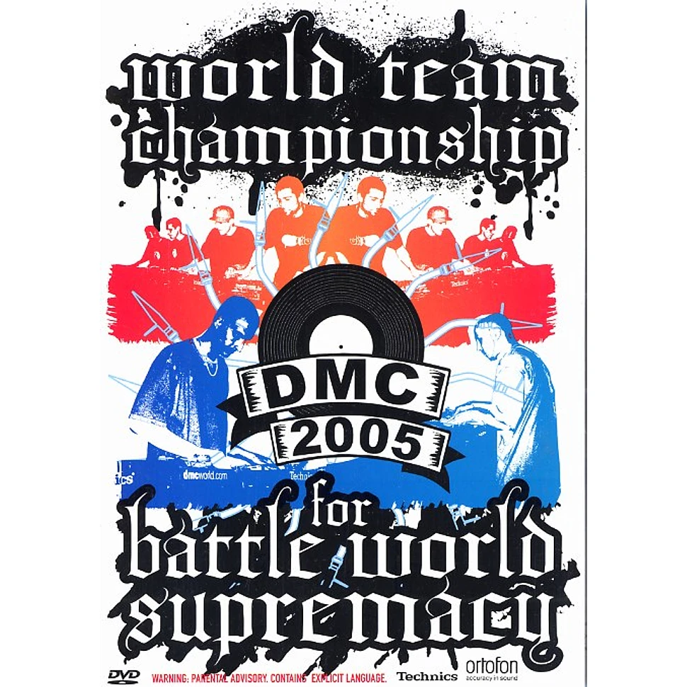 DMC 2005 World Team Championship - Battle for world supremacy