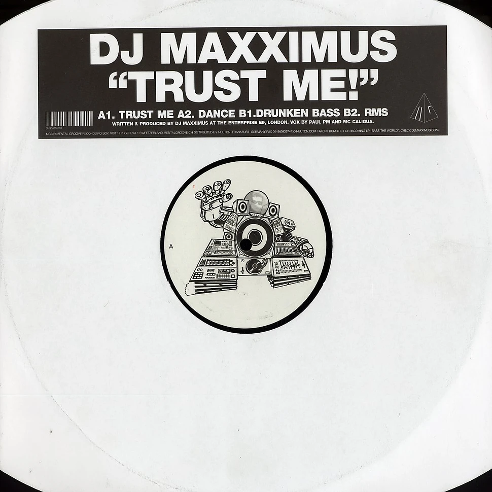 DJ Maxximus - Trust me