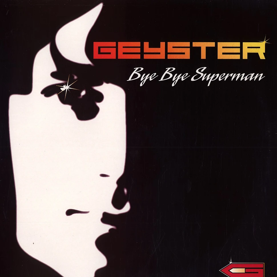 Geyster - Bye bye superman