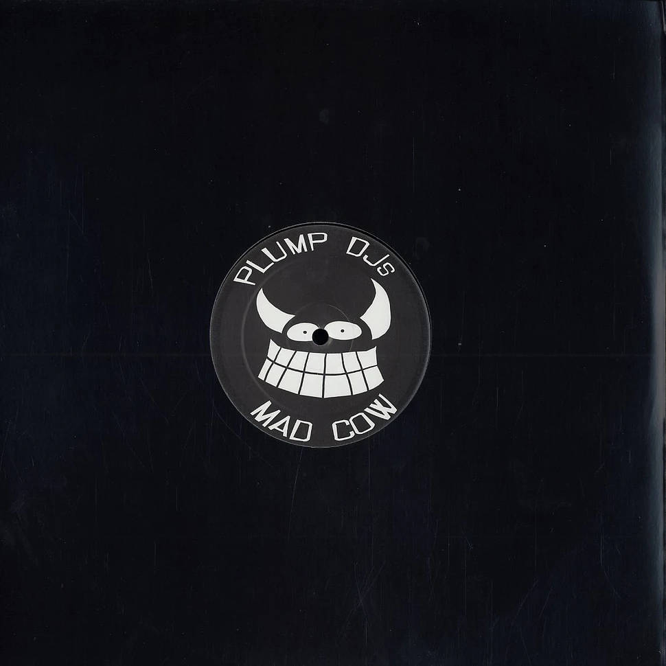 Plump DJs - Mad cow