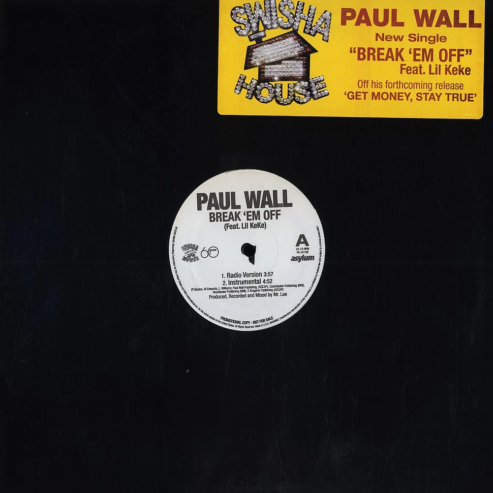 Paul Wall - Break 'em off feat. Lil Keke