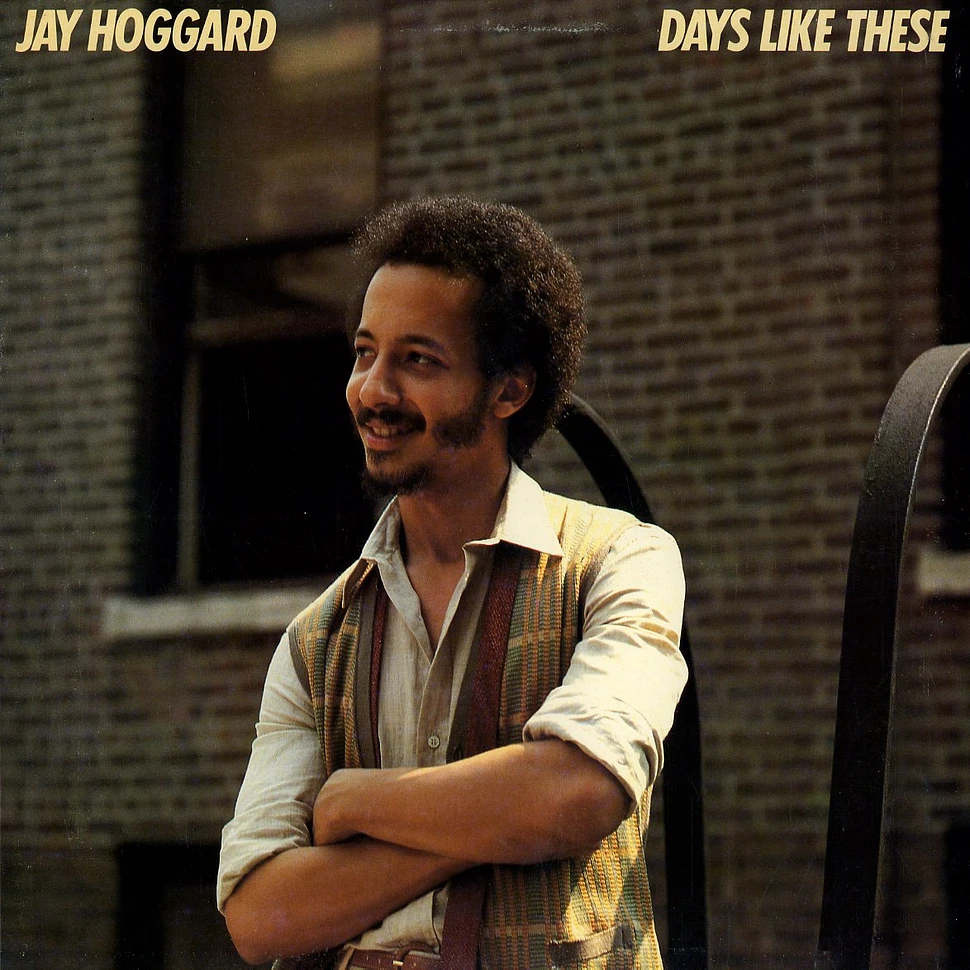 Jay Hoggard - Days like these