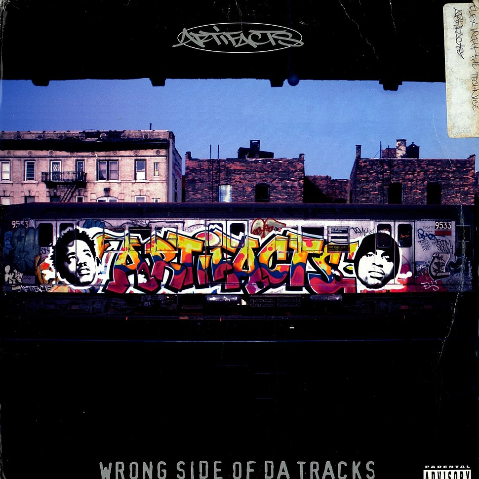 Artifacts - Wrong Side Of Da Tracks