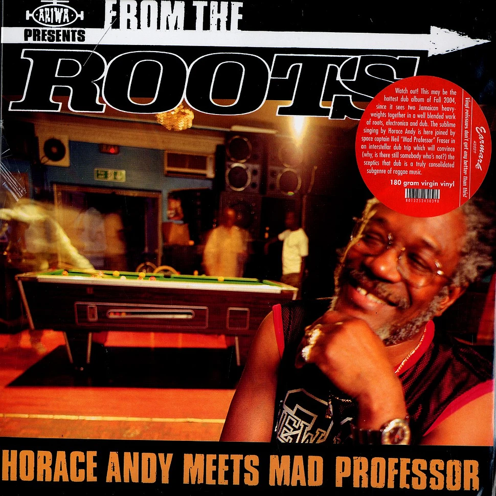 Horace Andy meets Mad Professor - From the roots