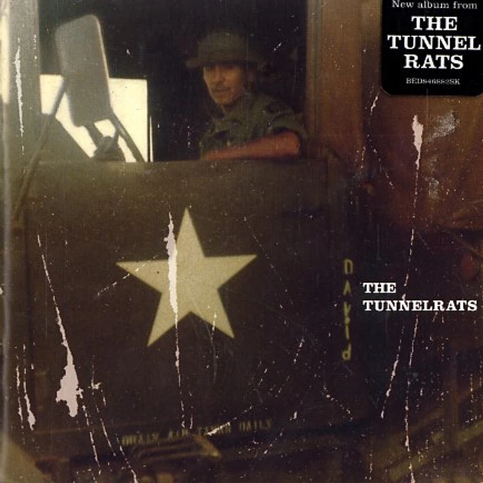 The Tunnel Rats - The Tunnelrats