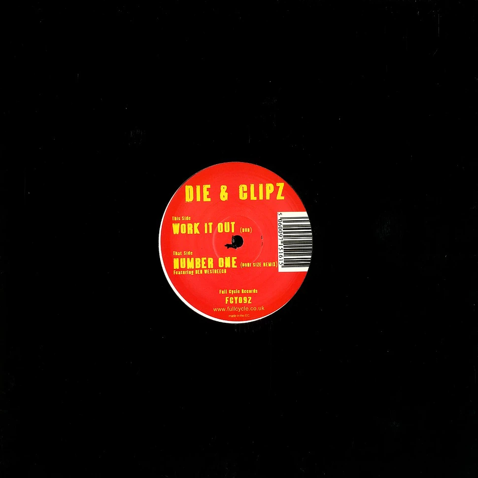 Die & Clipz - Number one Roni Size remix