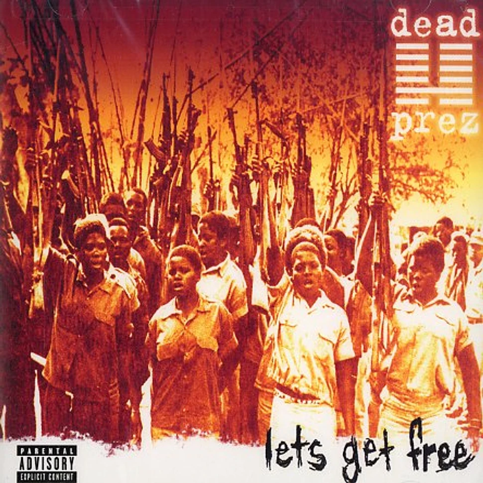 Dead Prez - Let's get free