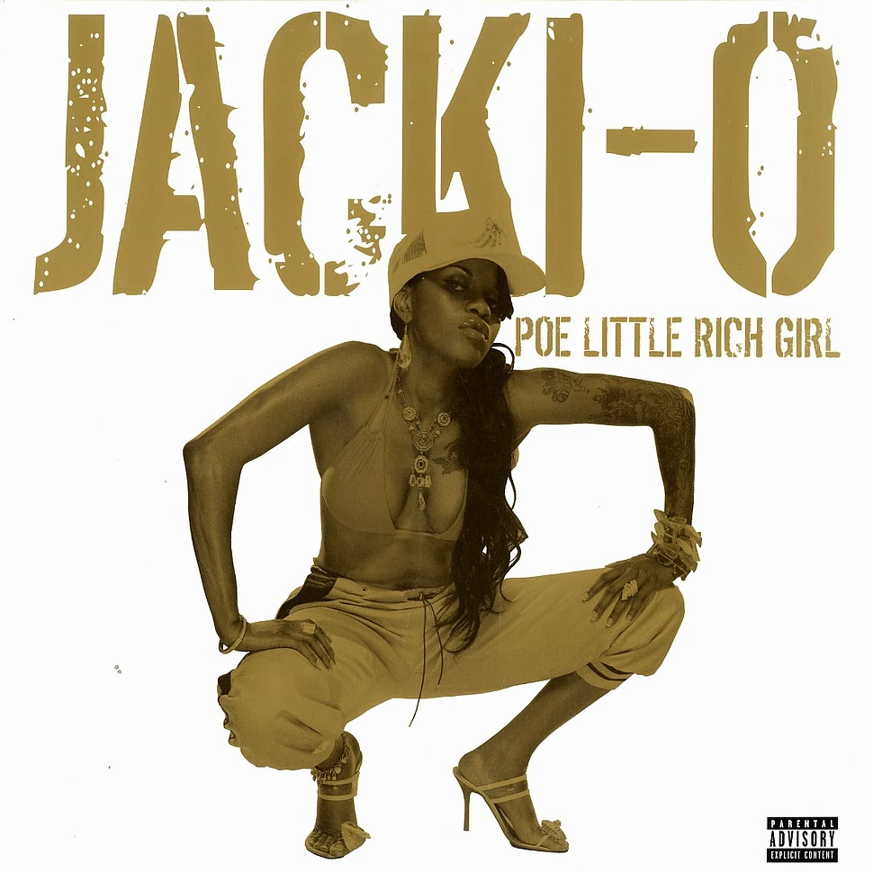 Jacki-O - Poe little rich girl
