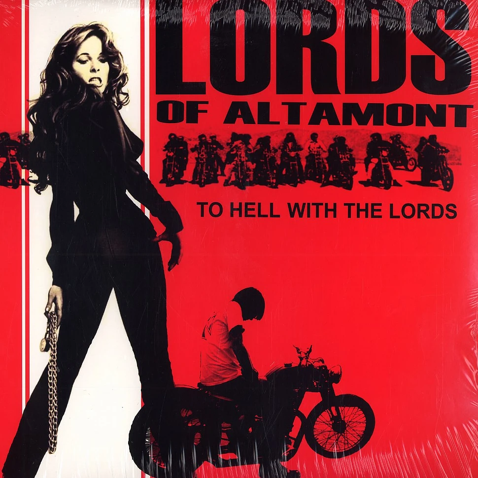 Lords Of Altmont - To hell with the lords
