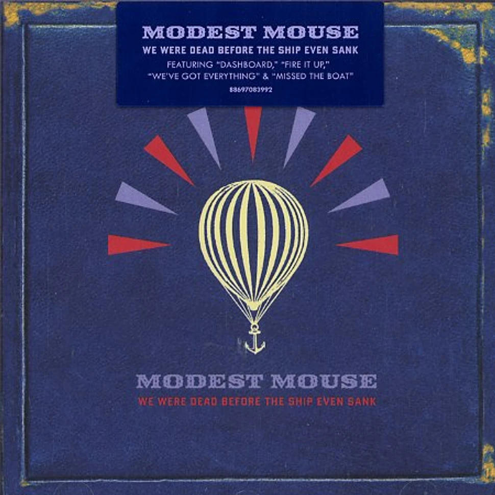 Modest Mouse - We were dead before the ship even sank