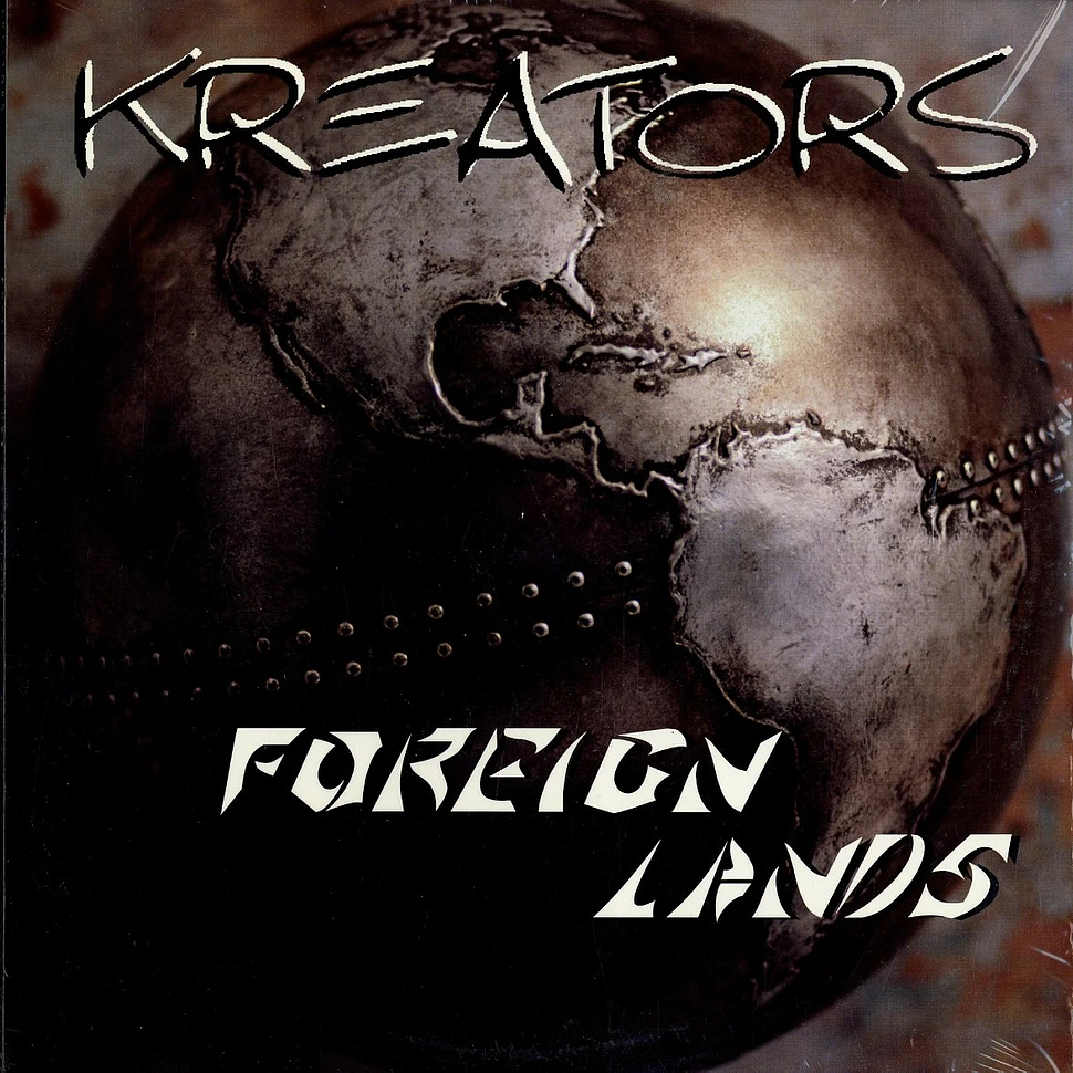 Kreators - Foreign lands