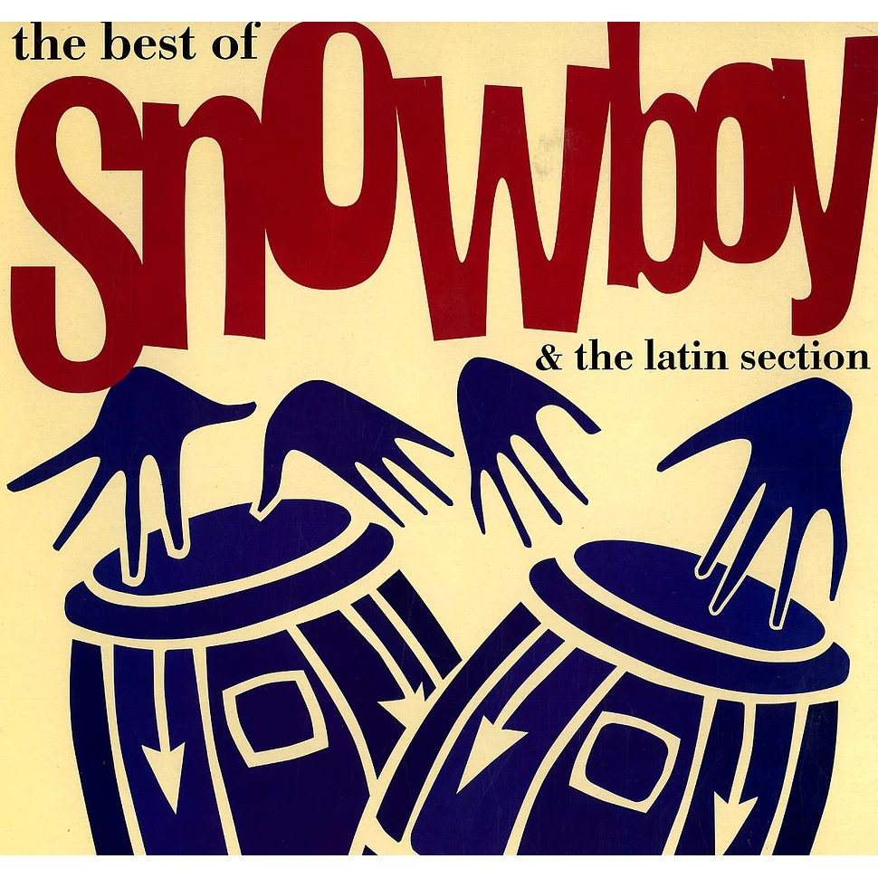 Snowboy And The Latin Section - The best of