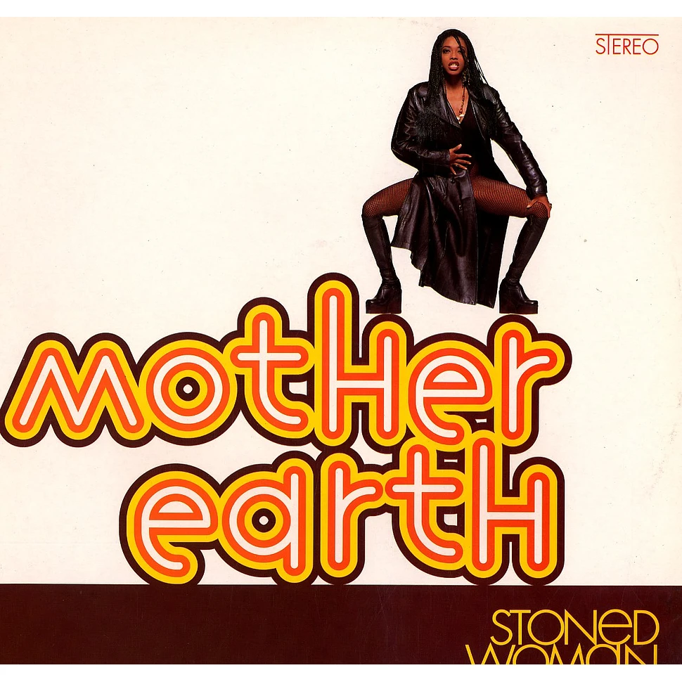 Mother Earth - Stoned woman