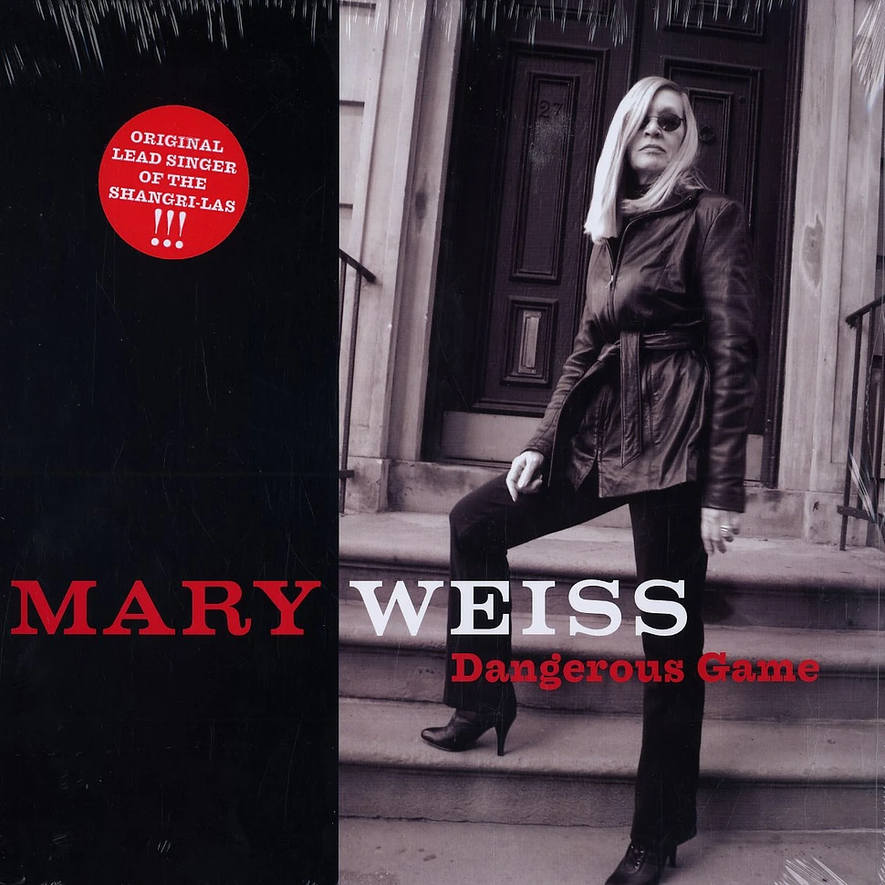 Mary Weiss - Dangerous game