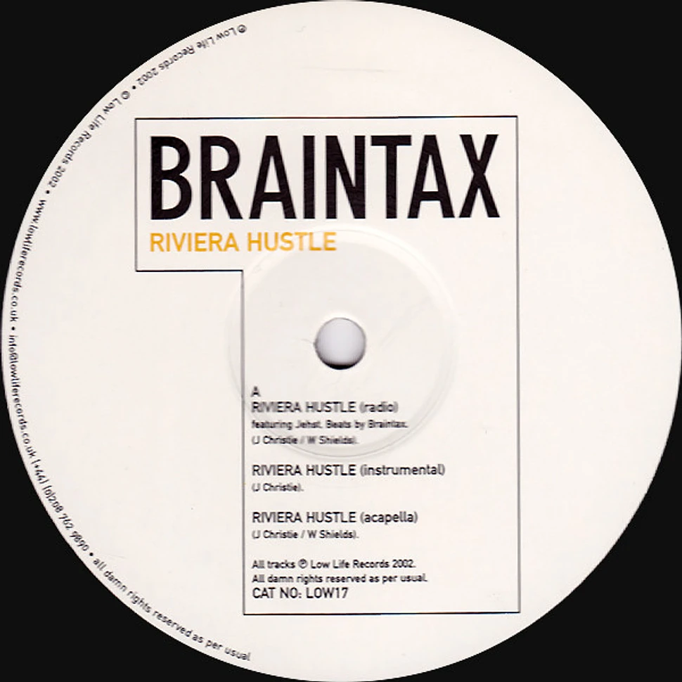 Braintax - Riviera Hustle / So What?