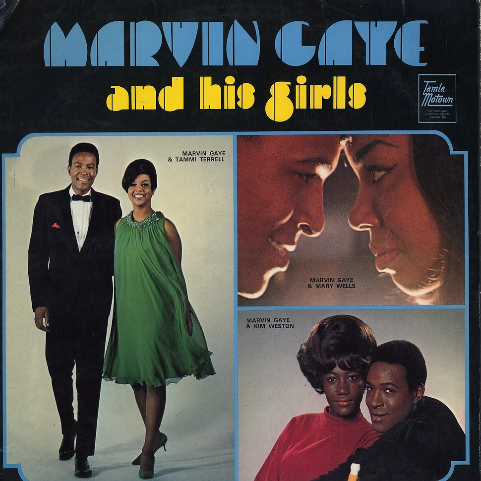 Marvin Gaye - Marvin Gaye and his girls