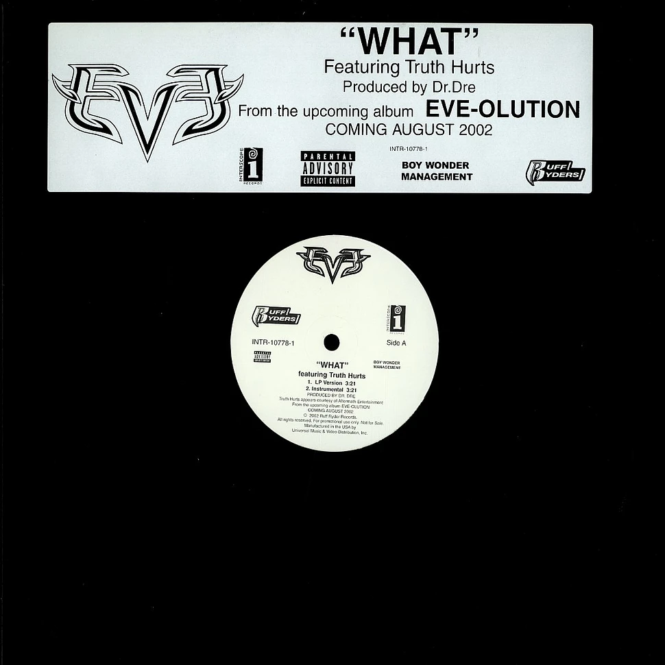 Eve - What feat. Truth hurts