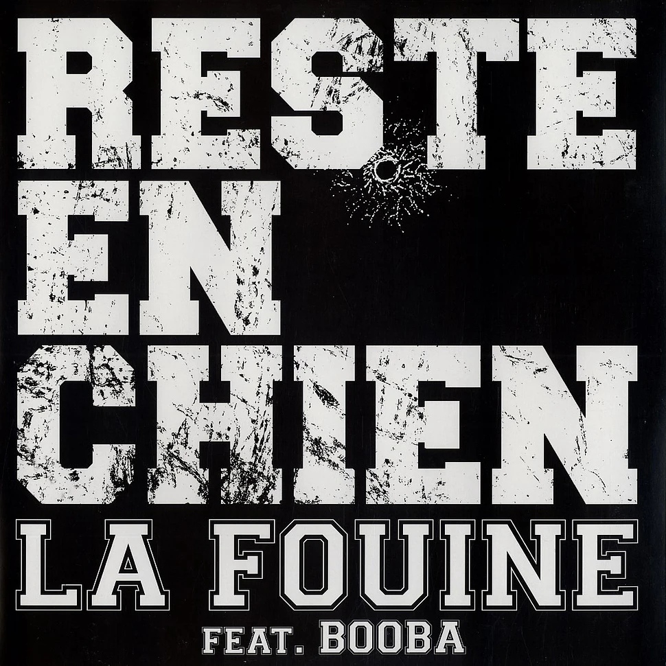 La Fouine - Reste en chien feat. Booba