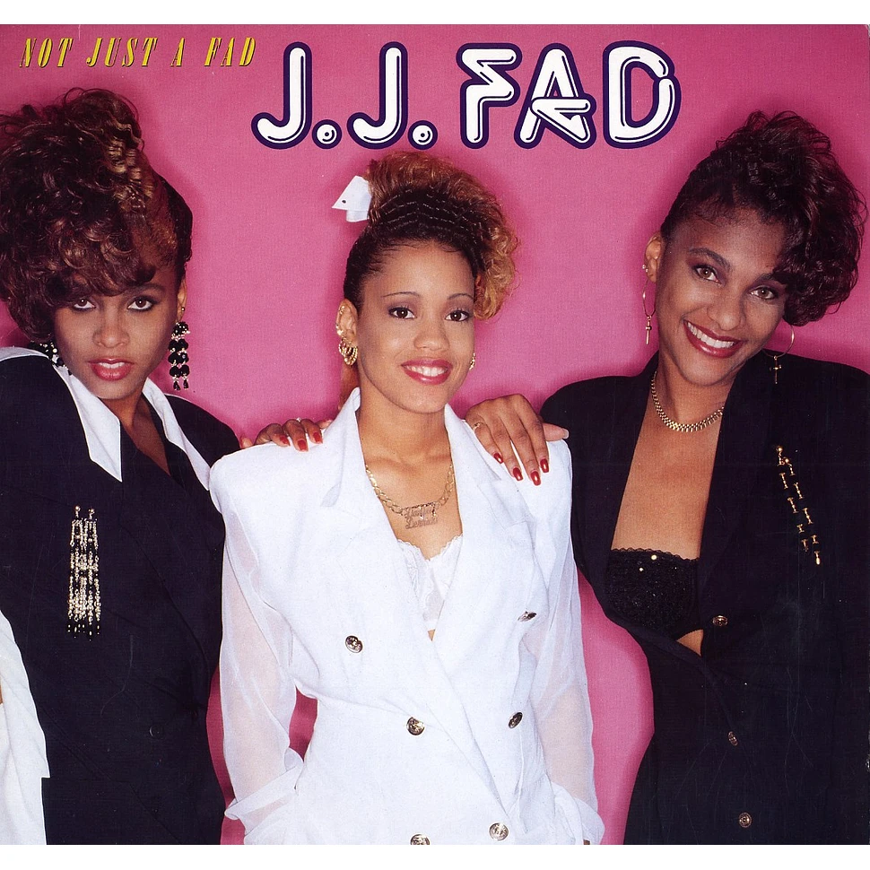 J.J.Fad - Not just a fad