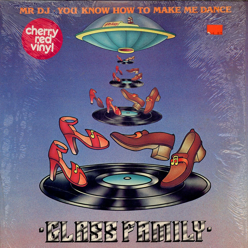 The Glass Family - Mr DJ • You Know How To Make Me Dance