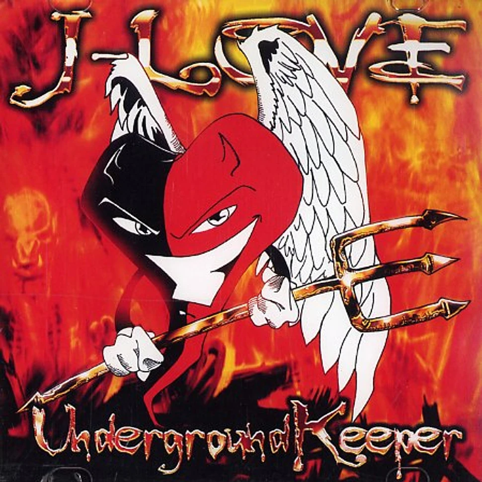 J-Love - Underground keeper