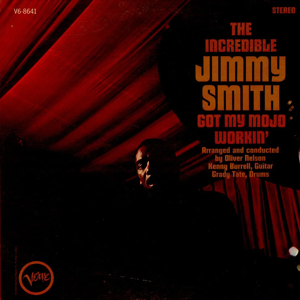 Jimmy Smith - Got My Mojo Workin'