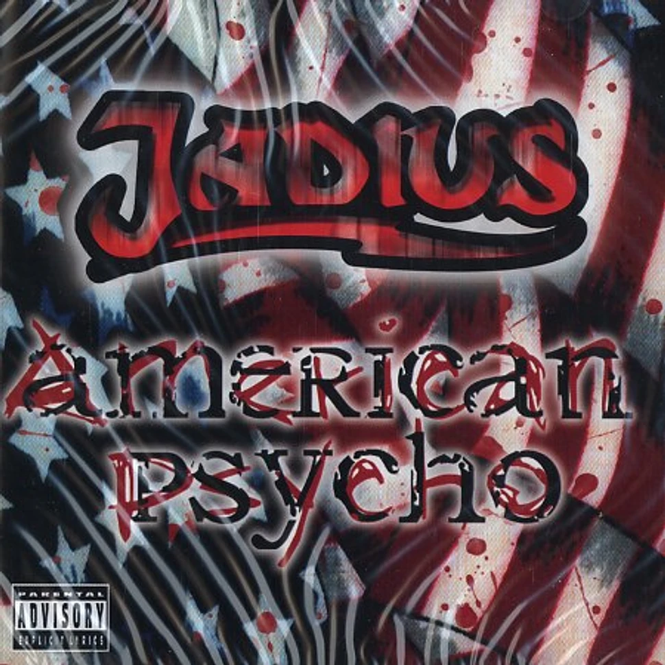 Jadius - American psycho