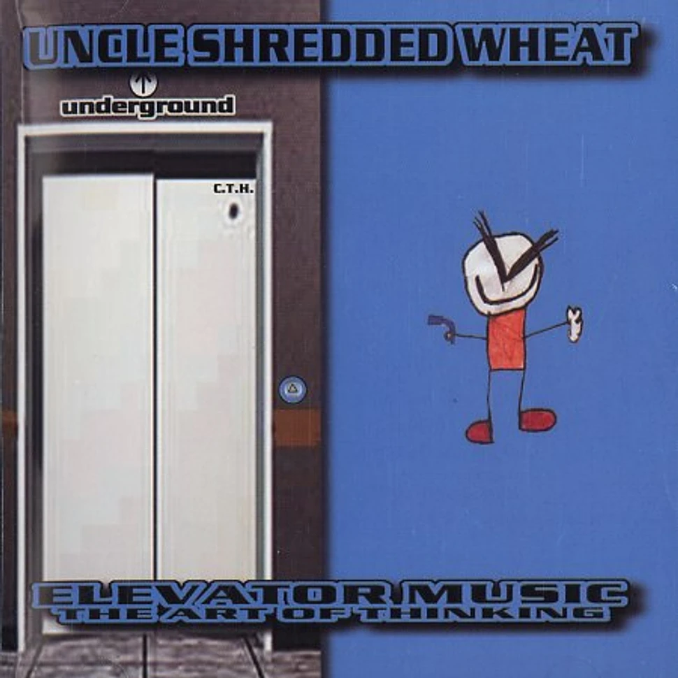 Uncle Shredded Wheat - Elevator music