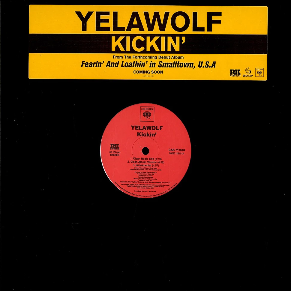 Yelawolf - Kickin'