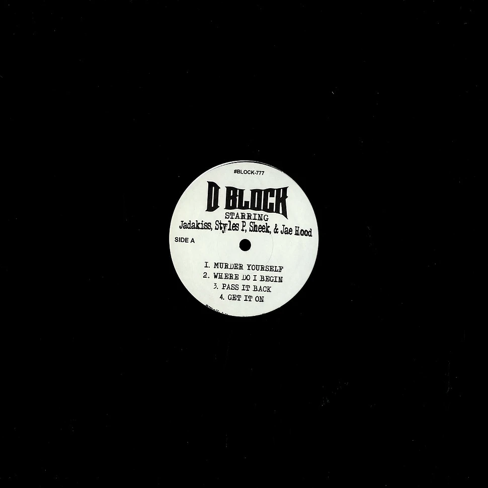 D-Block (Jadakiss, Styles P, Sheek & J-Hood) - Murder yourself EP