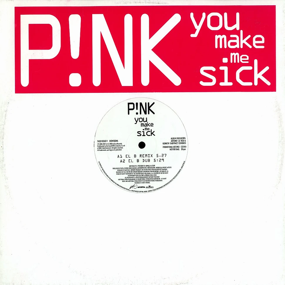 Pink - You make me sick remixes