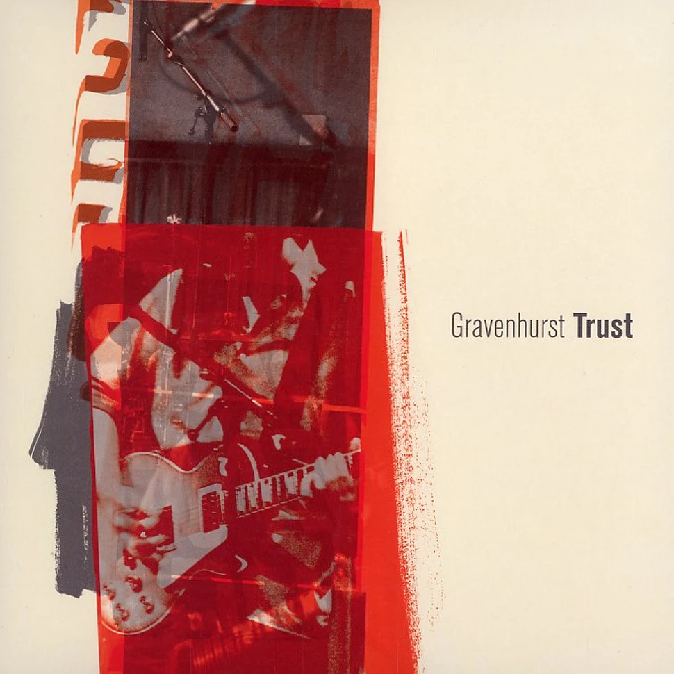 Gravenhurst - Trust