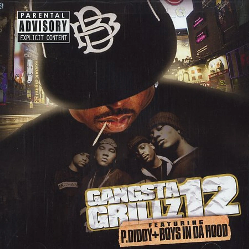 DJ Drama, P. Diddy & Boys In Da Hood - Gangsta grillz 12