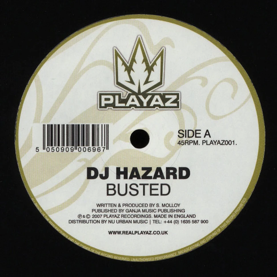 DJ Hazard - Busted