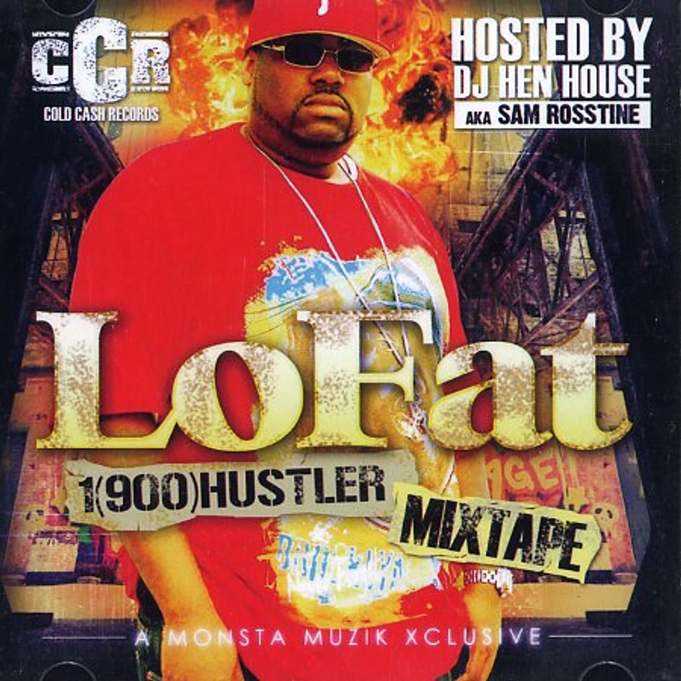 LoFat - 1-900 hustla mixtape