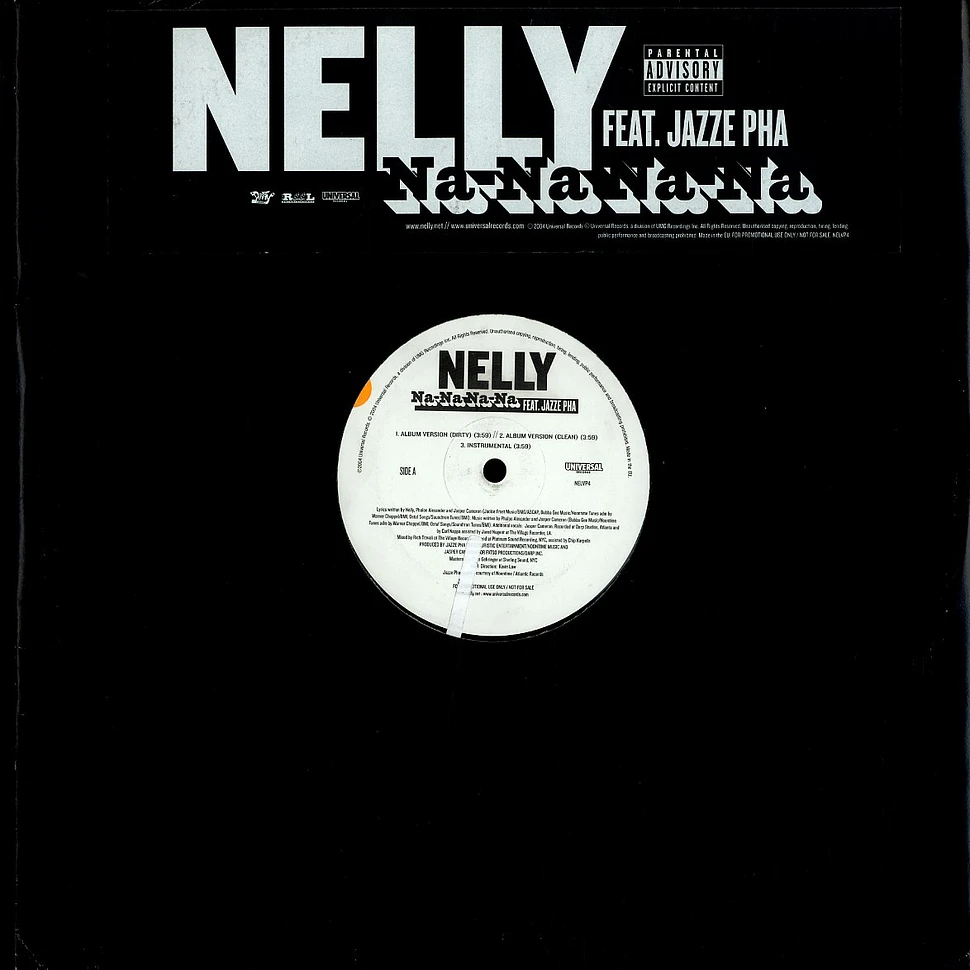 Nelly - Na-na na-na feat. Jazze Pha