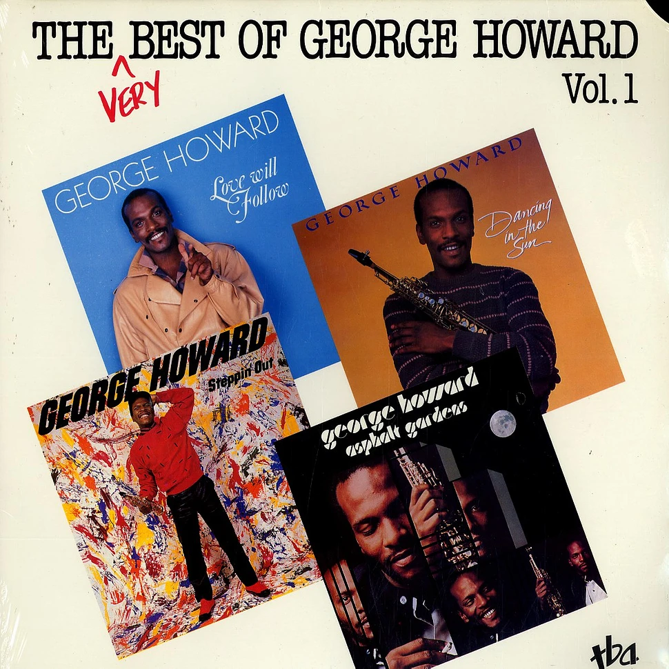 George Howard - The very best of George Howard volume 1